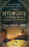 [Lord und Lady Mortimer 15] • Mydworth · Eine tödliche Affäre
